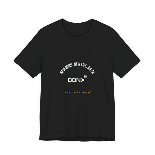 Front product mockup of the black BBN New Life No Ex Tee with white New Mind New Life No Ex lettering and BBN logo.