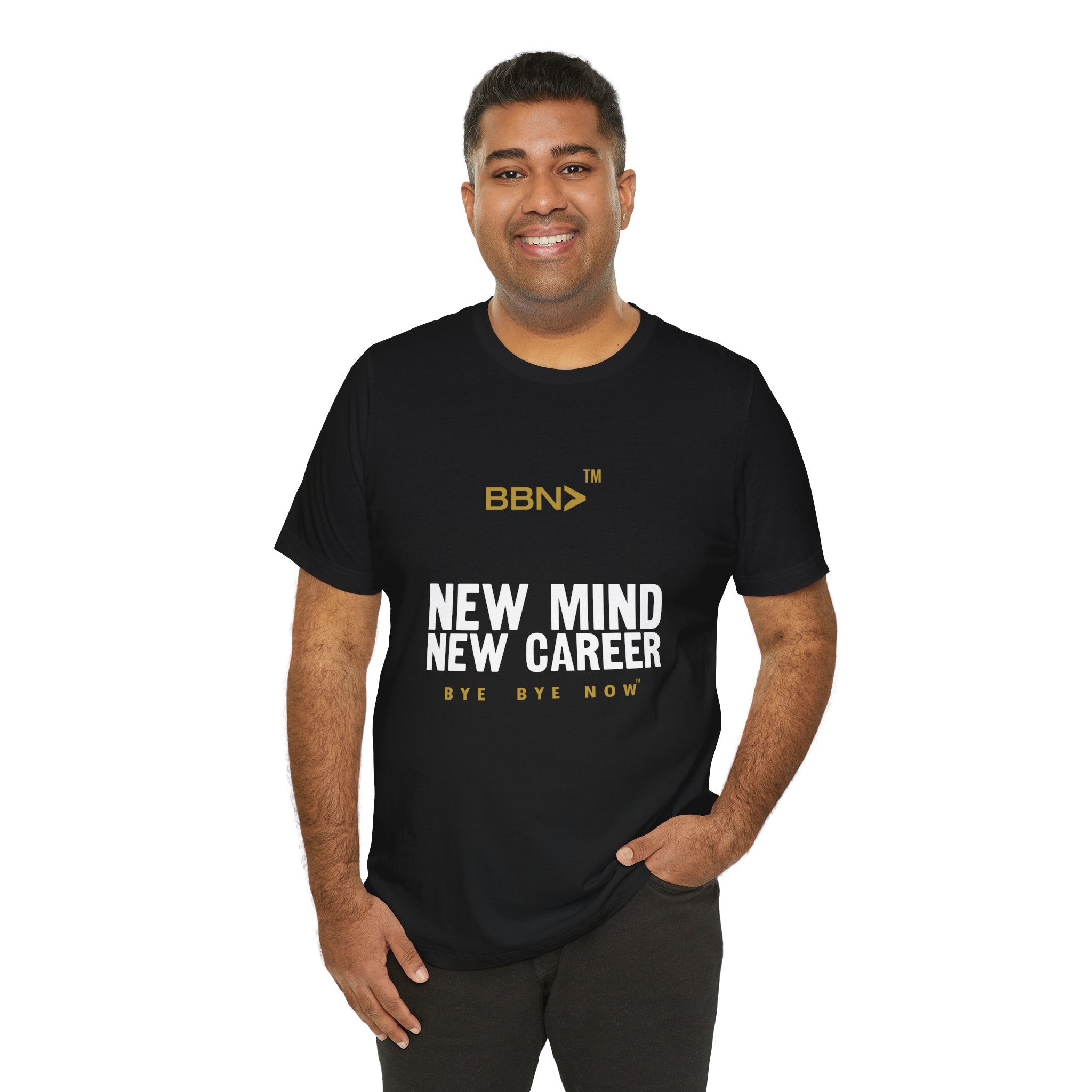 New Mind New Career Tee | Bye Bye Now™