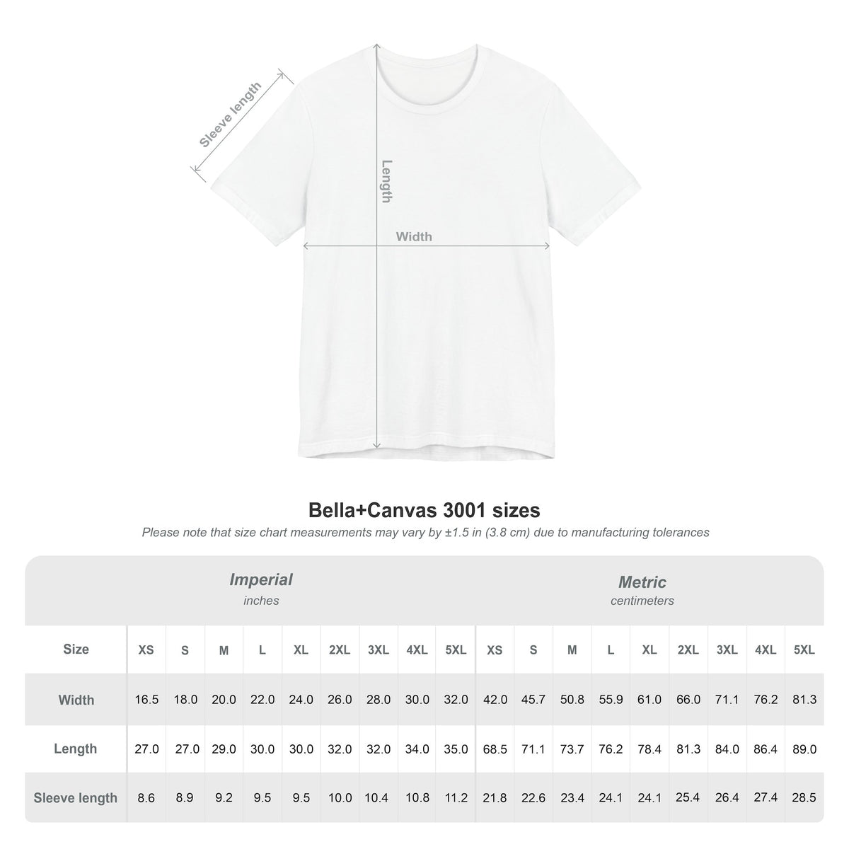 Bella+Canvas 3001 size chart showing T-shirt length and width measurements for the BBN I Quit For Me Tee.