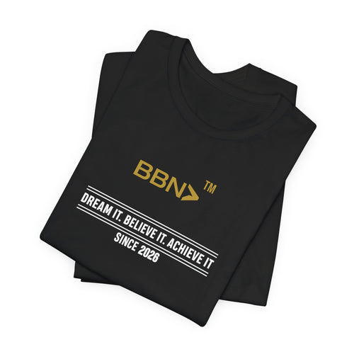 Dream Believe Achieve Tee | Bye Bye Now™