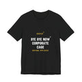 Corporate Cage Tee | Bye Bye Now™