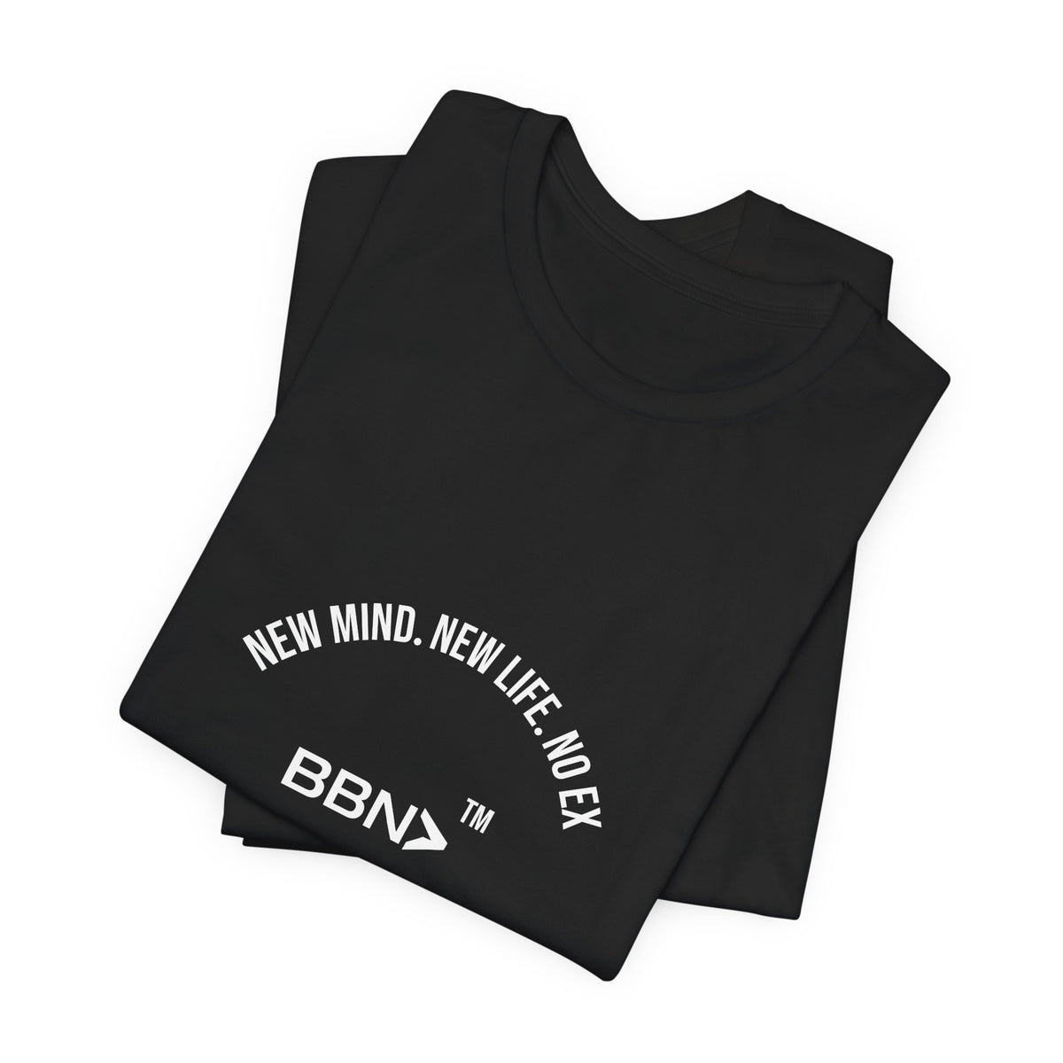 Folded black BBN New Life No Ex Tee, close-up of white New Mind New Life No Ex lettering and BBN logo.
